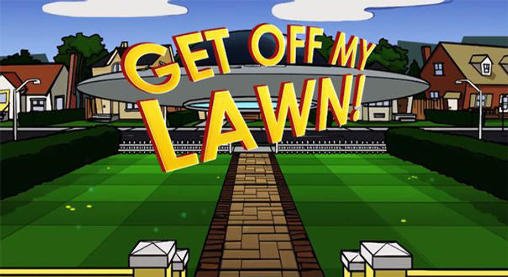 download Get off my lawn! apk